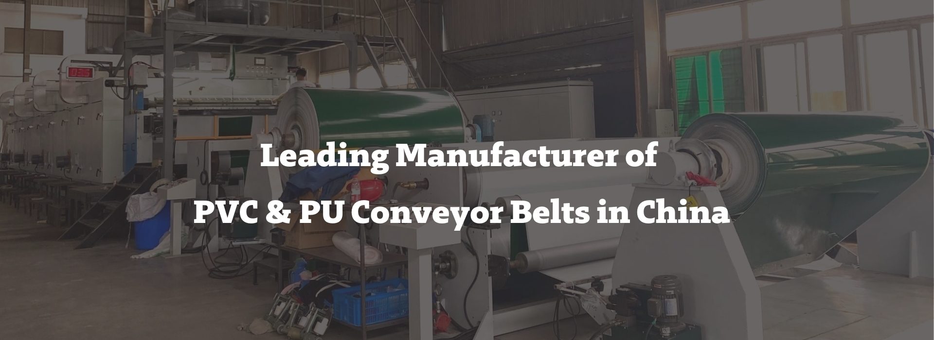 Leading Manufacturer of PVC & PU Conveyor Belts in China